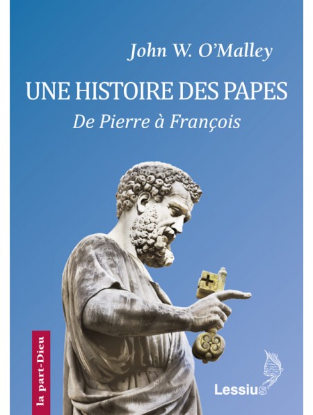 Notre histoire écrite par les papes - Editions Desclée de Brouwer